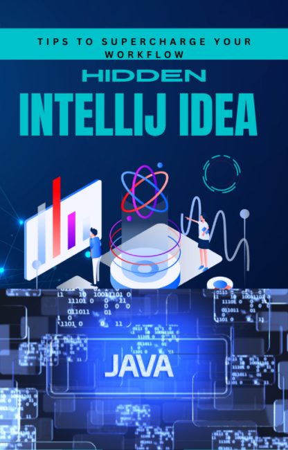 eBook Topics: Hidden IntelliJ IDEA Tips to Supercharge Your Workflow